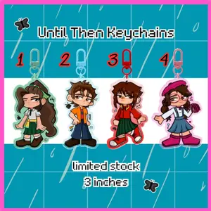 Until Then Keychains | Mark Borja, Cathy Portillo, Nicole Lacsamana, Subio Rubio | Limited Stock !!  (PRE-ORDER)