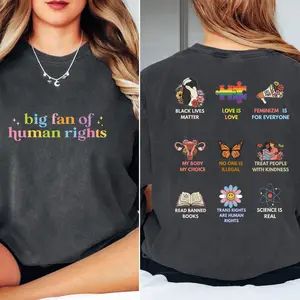Big Fan Of Human Rights Shirts, Equality Shirt, Social Justice Sweatshirt, Political Protest Tshirt, Activist Tee