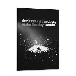 MAKE THE DAYS COUNT Canvas Poster Inspirational Positive Wall Art Boxer Poster for Office Bedroom Living Room High-Quality Canvas Decor
