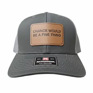 Chance Would Be a Fine Thing Trucker Hat with Leather Patch – Richardson 112 Adjustable Mesh Cap, Funny Sarcastic Gift for Men