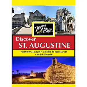 Travel Thru History Discover St. Augustine  [DVD Video Disc]