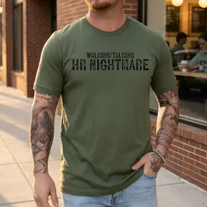 Walking Talking HR Nightmare Funny Work Humor Shirt, Hoodie Sweatshirt ,Sarcastic Workplace Joke Tee for Office Workers, Blue Collar Men, Dad Humor Gift