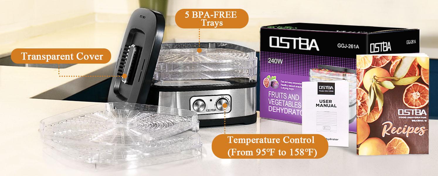 OSTBA Food Dehydrator, Dehydrator for Food and Jerky, Fruits, Herbs, Veggies, Temperature Control Electric Food Dryer Machine, 5 BPA-Free Trays Dishwasher Safe, 240W, Recipe Book Included