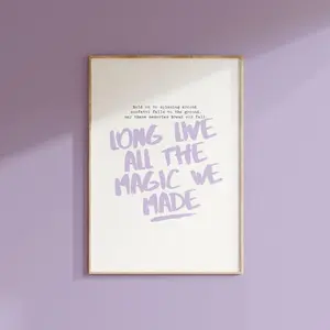 Girly Print Quote Wall Art| All The Magic Poster| Nursery Print |Purple Taylor Fan Gift |Framless Poster