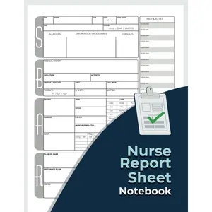 Nurse Report Sheet Notebook: An Efficient Tools for Health Professionals and Students | Nursing Report Sheets for Organizing Shift Notes and ... Floor, and Med-Surg Patients (Clinical Notes) Paperback – November 28, 2024