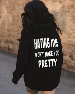 Hating Me Won't Make You Pretty Shirt