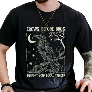 Vintage Retro Graphic Tees - Crows Before Bros Support Your Local Murder - Trendy Funny Urban Streetwear Printed Shirts for Cool Casual Everyday Wear Made In USA For Men [180G 100% cotton, lightweight and breathable, soft and comfortable]