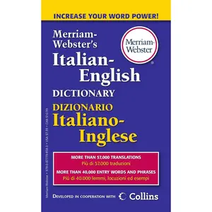 Merriam-Webster’s Italian-English Dictionary (English, Italian and Multilingual Edition) Reissue Edition
