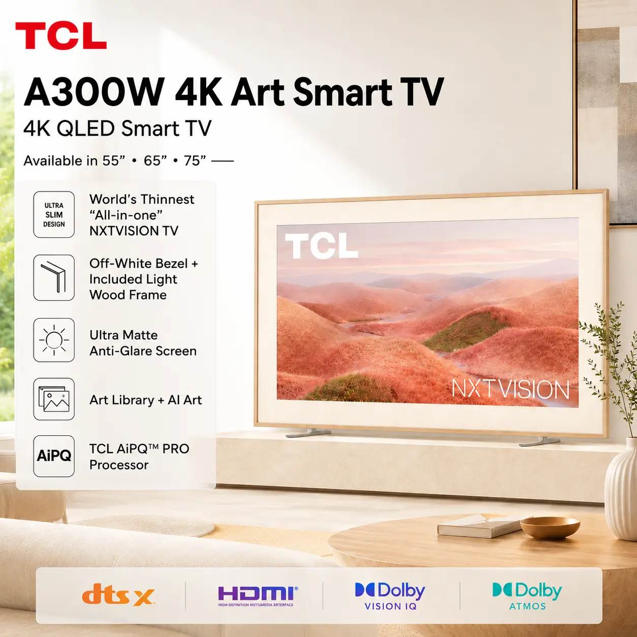 TCL NXTVISION A300W 4K QLED Art TV | Canvas Frame Design, Ultra Matte Anti-Glare Screen, Google TV, Dolby Atmos | 55"–75" tiktokshopbacktoschool