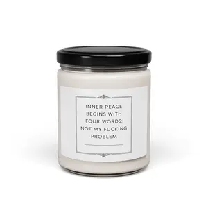 Inner Peace Begins With Four Words | soy candle | 9oz scented jar
