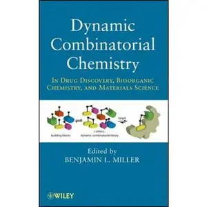 USED-Dynamic Combinatorial Chemistry: In Drug Discovery, Bioorganic Chemistry, and Materials Science (Hardcover)