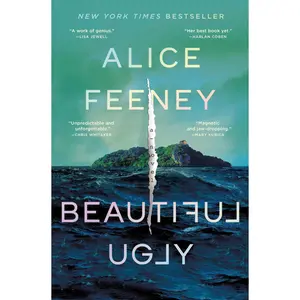 Beautiful Ugly -- Alice Feeney - Paperback