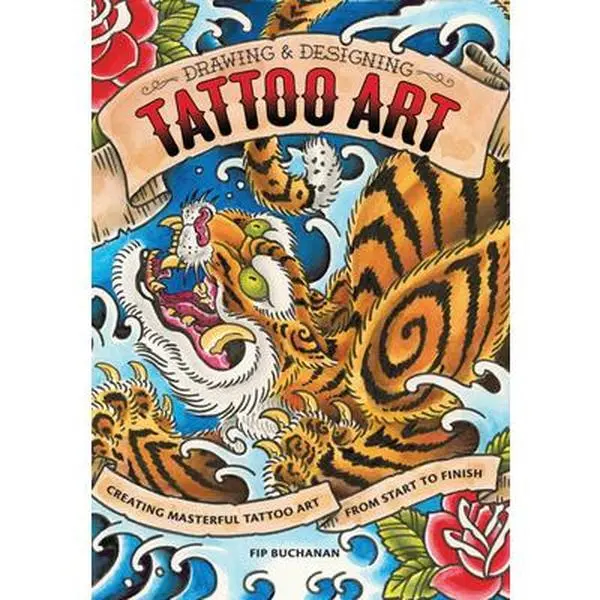Used Tattoo Art Book - Drawing & Tattoo Designs Guide: Creating Masterful Work from Start to Finish by Fip Buchanan (Softcover, Humanities & Social Sciences)