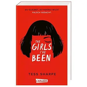 USED-The Girls I've Been by Tess Sharpe (Unknown)