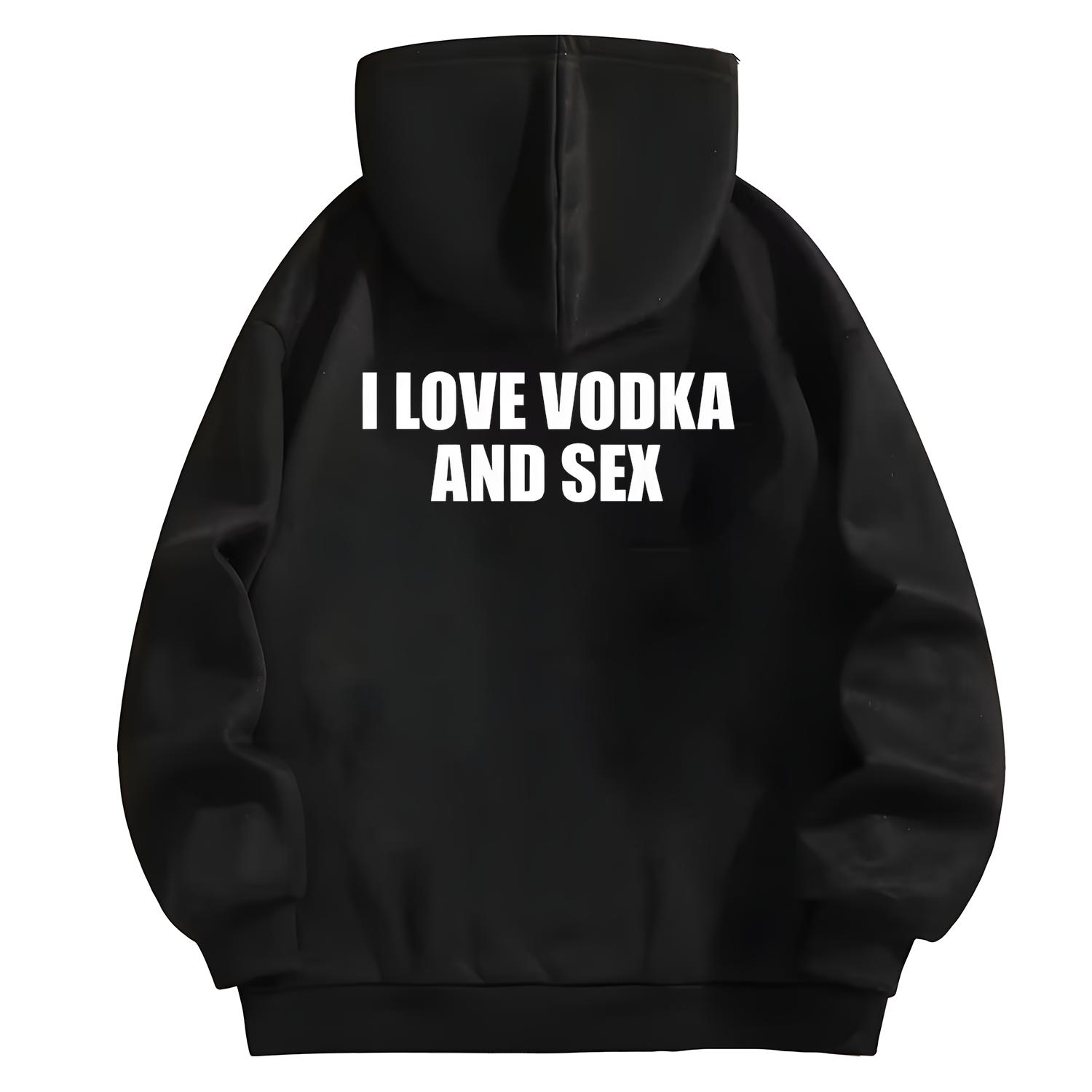 Unique Style Vodka And Sex Hoodie Sweatshirt 100 Cotton Unisex Heavy Tee Y2K Meme Club Party Bar Top Viral Edgy Sassy Sarcastic Gift T-Shirt