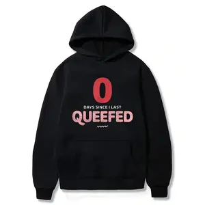 0 Days Since I Last Queefed Embarrassing Adult Humor T-Shirt Hoodie