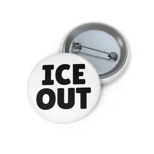 Be Good Pin, USA People Support Pin, Ice Out Pin Buttons