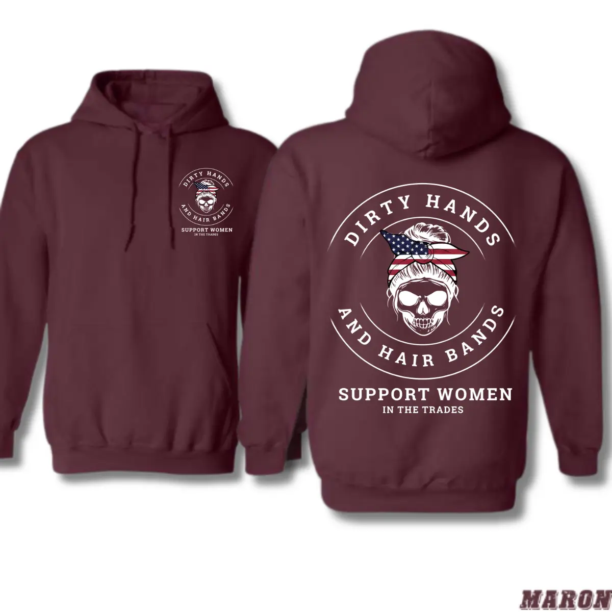 Support Women In The Trades Hoodie, Dirty Hands Hair Bands Graphic Hoodie, Blue Collar Women Workwear, Gift For Female Mechanic Welder Electrician, Streetwear Hoodie Style