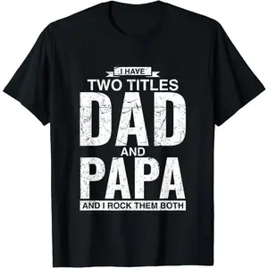[100%25 Cotton] Cool Dad And Papa Double Title Rocking T-Shirt For Awesome Fathers