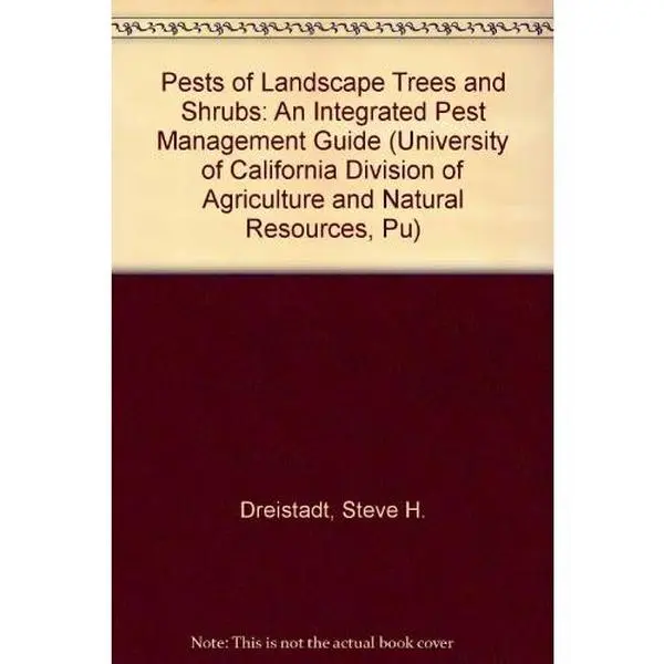 USED-Pests of Landscape Trees and Shrubs : An Integrated Pest Management Guide (University of California Division of Agriculture and Natural Resources, Pu) by Steve H. Dreistadt (Paperback)