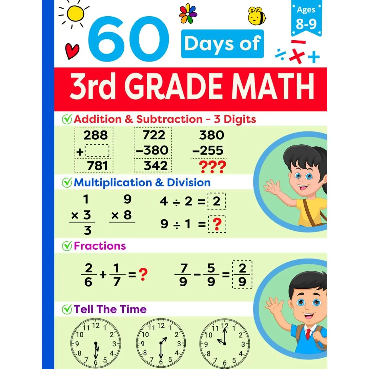Third Grade Math Practice Book Ages 8 to 9: Math Drills Workbook Featuring Addition, Subtraction, Multiplication, Division, Fractions and more | ... (Math Ninjas - Children Math Essentials) Paperback – May 22, 2024