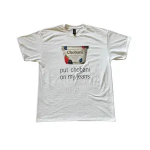 Put Chobani On My Jeans Casual Funny Cotton Tee 6 OZ