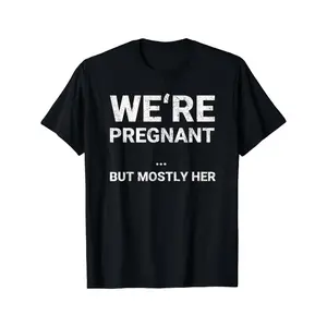 1pc Funny Pregnancy Announcement T-Shirt for Women - "We're Pregnant But Mainly Her" Slogan, Oversized Loose Fit Maternity Top, Comfortable Round Neck Short Sleeve Shirt for Gender reveal parties & sharing the news