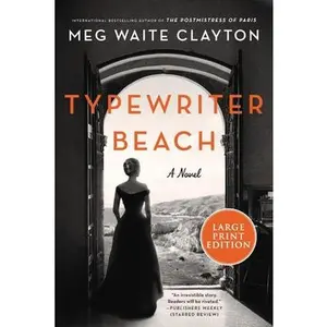 Typewriter Beach -- Meg Waite Clayton, Paperback
