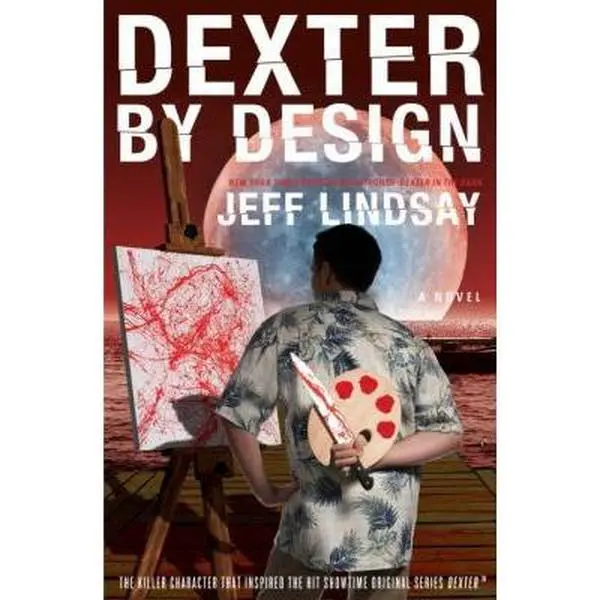 Used Hardcover Series Novel - Dexter by Design by Jeff Lindsay (English Language)