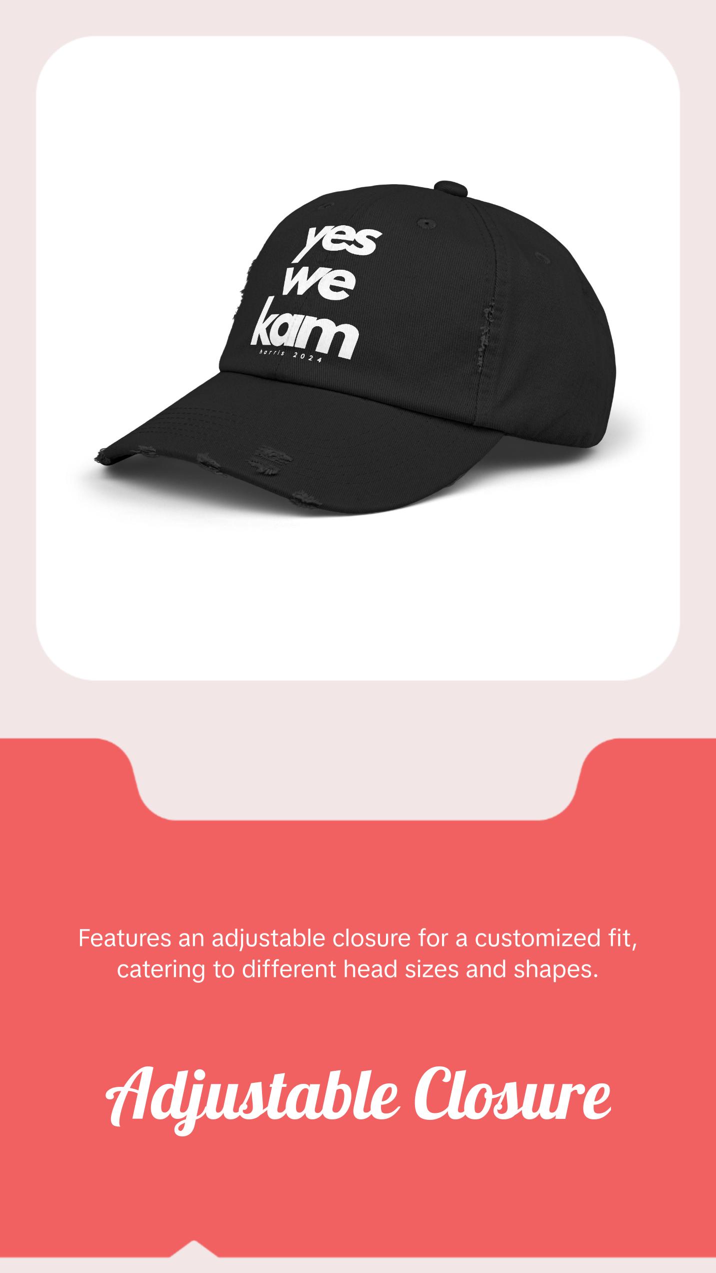 Yes We Kam Hat - Kamala Harris Hat - Distressed Cap