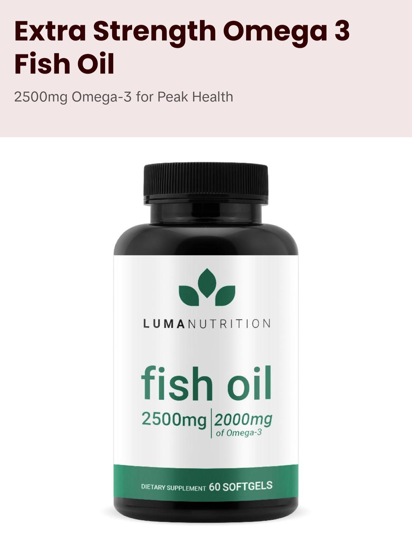Luma Nutrition Extra Strength Omega 3 Fish Oil Supplements 2500mg Per  Serving Softgels - TikTok Shop