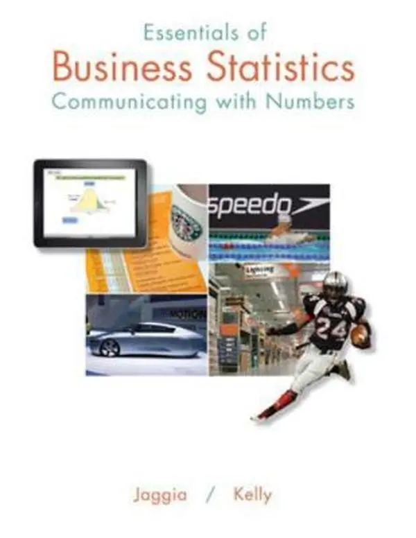 USED-Essentials of Business Statistics: Communicating with Numbers by Jaggia, Sanjiv (Hardcover)