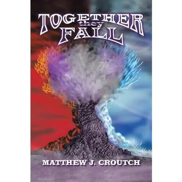USED-Together They Fall: The Cubes of Destiny Book 1 by Croutch, Matthew J. (Paperback)