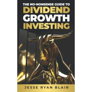 The No-Nonsense Guide to Dividend Growth Investing Paperback – March 25, 2021