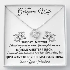 To My Gorgeous Wife "Last Everything" Love Knot Necklace with Message Card and Gift Box. Gift for Wife. Wife Gift. Necklace for Wife