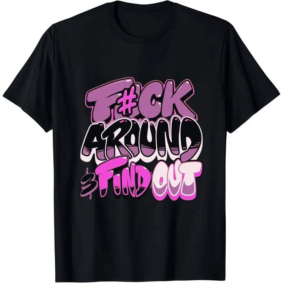 Women's F*ck Around and Find Out Graphic T-Shirt, Crew Neck, Lightweight Oversized Cotton Top, Trending Y2K Aesthetic Streetwear Outfits, Bubble Letters Print, Edgy Slogan Graffiti Tee, Unisex Grunge Vintage Viral TikTok Fashion Shirt tiktokshopspringglow