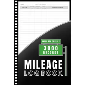 Mileage Log Book: Auto Mileage Journal, Odometer Tracker Logbook for Business, Personal Taxes & Self-Employed – 3,000 Records for Car