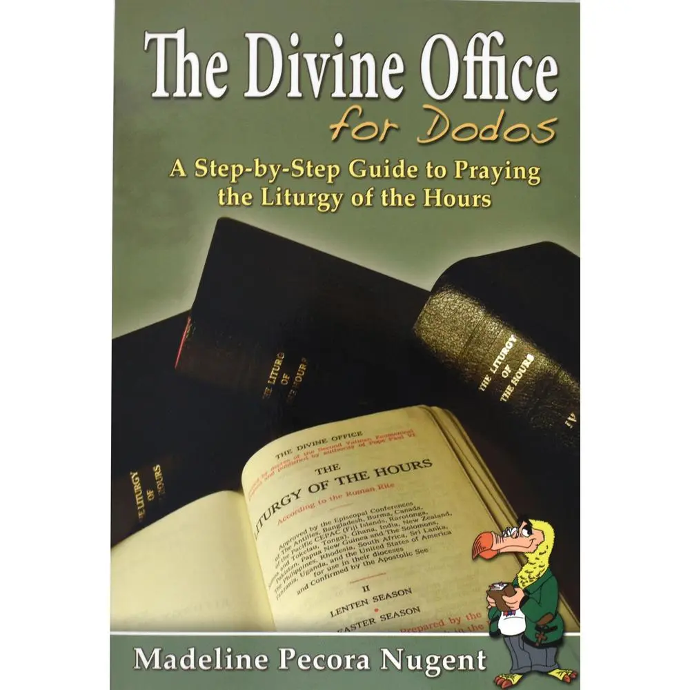 USED Book - The Divine Office for Dodos: A Step-By-Step Guide to Praying the Liturgy of the Hours by Pecora Nugent, Madeline (Paperback) - english