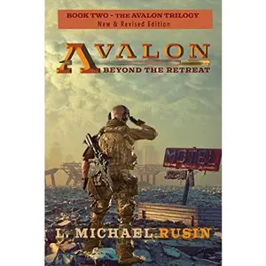 USED-Avalon: Beyond the Retreat (The avalon Series) by L. Michael Rusin (Paperback)