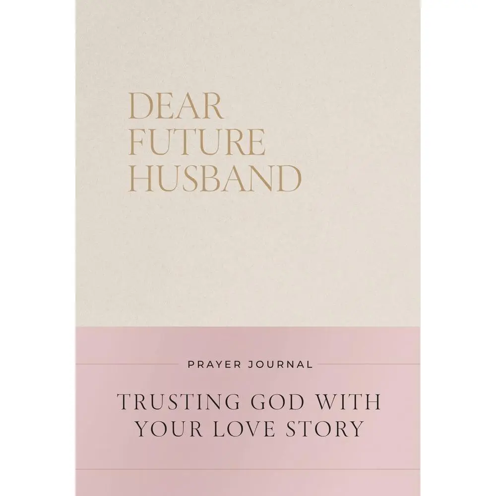 USED Book - Dear Future Husband Prayer Journal: A Journaling Devotional for Christian Women Who Are Single, Dating, or Engaged to Prepare for Their Future Marriag by Bevere, Christian (Hardcover) - english