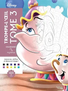 Coloriages mystères Disney - Trompe l'oeil Tome 3