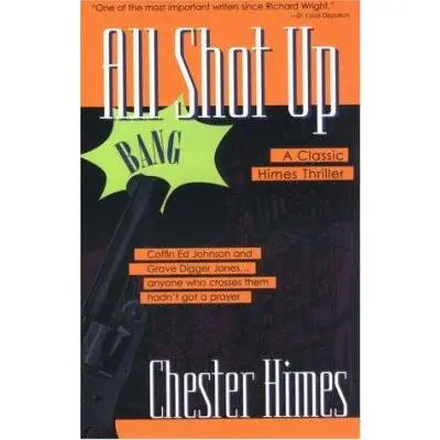 USED Book - All Shot Up by Chester B. Himes (Paperback) - english
