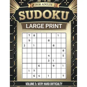Sudoku for Adults Large Print VOL 5: 200 Expert Level Puzzles with Premium Big Format Design (Comprehensive Solutions Included) Paperback – Large Print, November 2, 2024