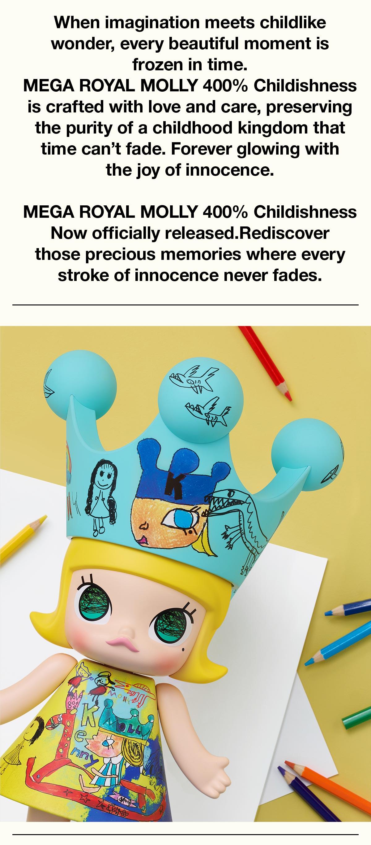 MEGA ROYAL MOLLY 400% Childishness