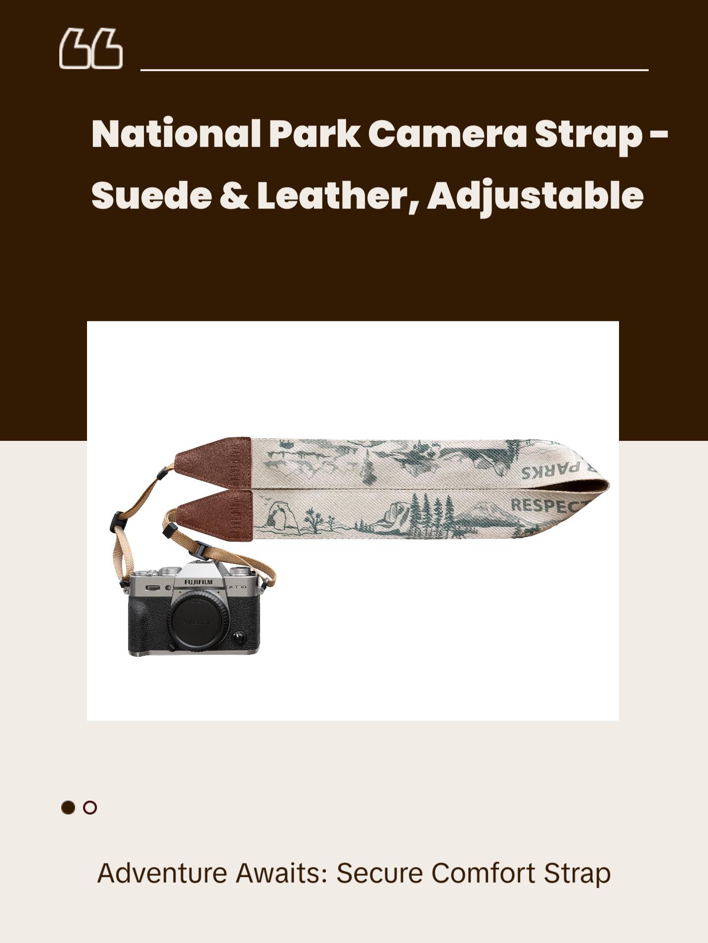 National Park Camera Strap - Leather ends, Comfortable suede, Adjustable, Compatible Connection - DSLR, Mirrorless, Film, Photographer Accessory