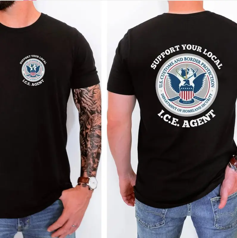 ICE Agent T-Shirt for Men & Women - Support Your Local ICE Agent Graphic Tee in Cotton Fabric - Official U.S. Customs & Border Protection Design