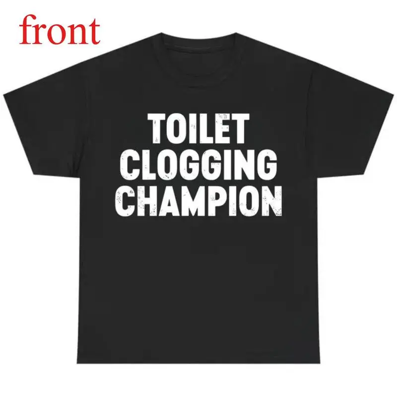 [graphic T–shirt]Funny Gag Gift Shirt – Toilet Champion Tee – Humor Graphic T-Shirt