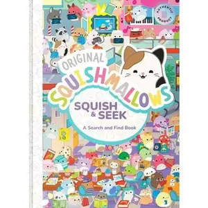 Squishmallows: Squish and Seek: A Search and Find Book -- Megan Roth, Hardcover