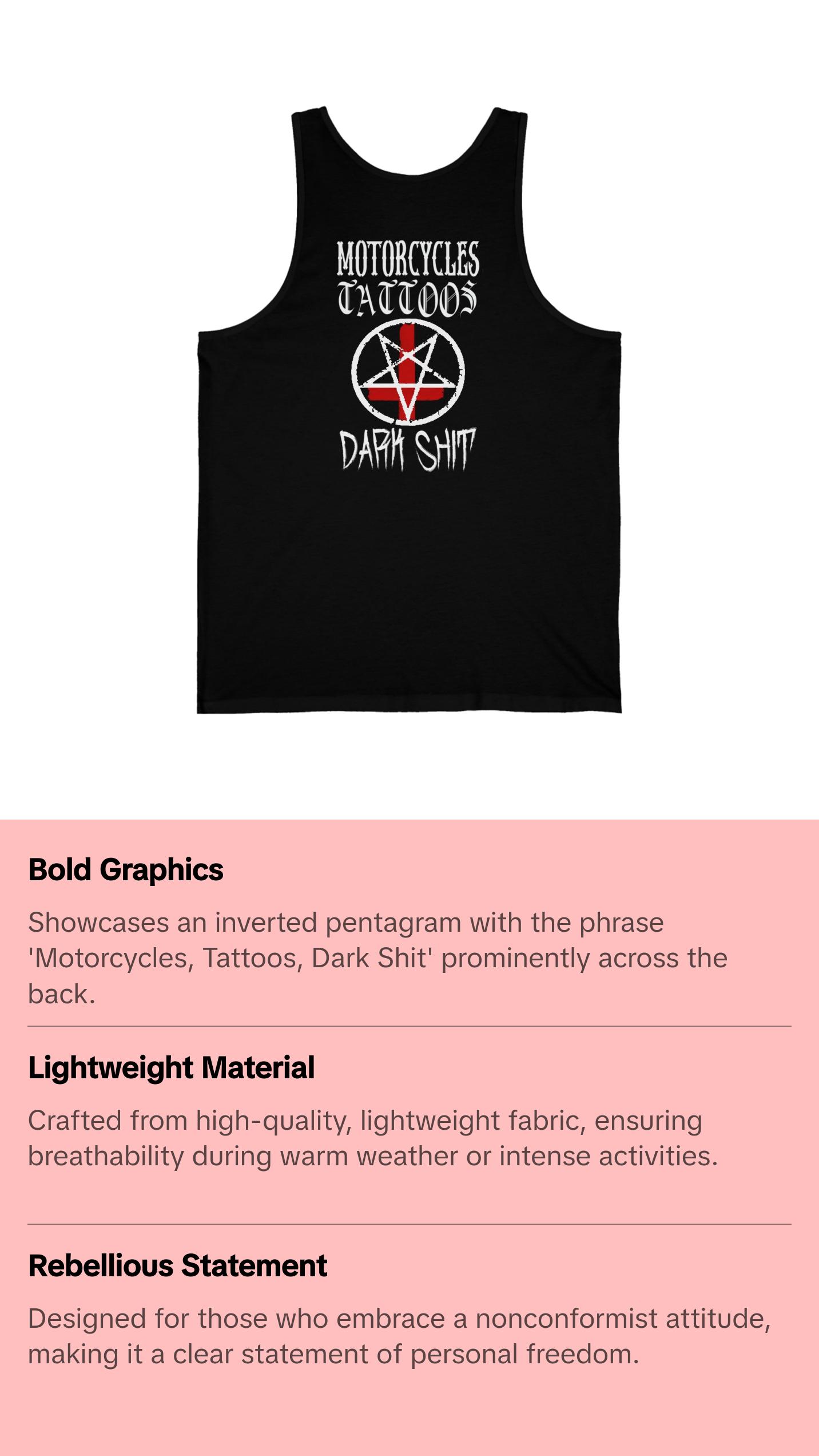 Motorcycles, Tattoos and Dark Shit Unisex Jersey Tank