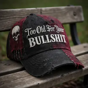 Vintage Skull Distressed Cap – "Too Old For Your BS" Embroidered Dad Hat, Gen X Cap